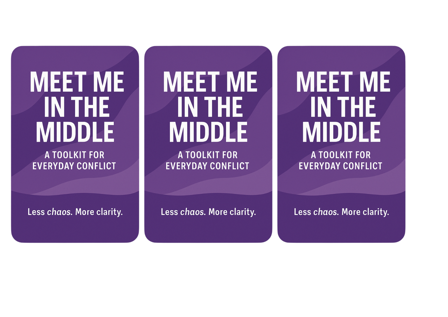 Meet Me in the Middle™: A Toolkit for Everyday Conflict