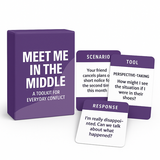 Meet Me in the Middle™: A Toolkit for Everyday Conflict