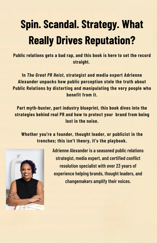 The Great PR Heist: How Public Perception Stole the Truth About Public Relations